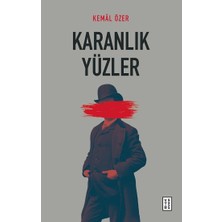 Ketebe Yayınları Karanlık Yüzler