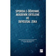 Gazi Kitabevi Sporda E-Öğrenme, Akademik Erteleme ve Duygusal Zeka