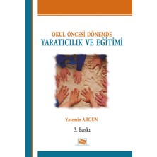 Anı Yayıncılık Okul Öncesi Dönemde Yaratıcılık ve Eğitimi