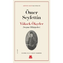 Kırmızı Kedi Yayınevi Yüksek Ökçeler - Seçme Hikayeler