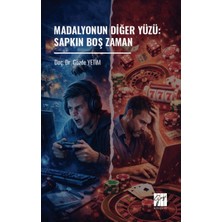 Gazi Kitabevi Madalyonun Diğer Yüzü:  Sapkın Boş Zaman