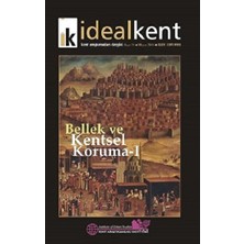 İdealKent Yayınları Ideal Kent - Kent Araştırmaları Dergisi Sayı: 19