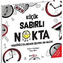 Beta Kids Küçük Sabırlı Nokta Hoşgörülü Olabilmek Üzerine Bir Hikaye