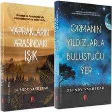 Peta Kitap Glendy Vanderah  2 Kitap Set (Yaprakların Arasındaki Işık - Ormanın Yıldızlarla Buluştuğu Yer)