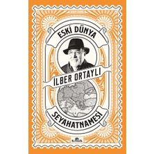 Kronik Kitap Eski Dünya Seyahatnamesi İlber Ortaylı 288 Sayfa Ciltsiz Eser