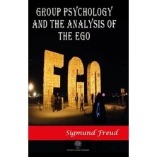 Platanus Publishing Group Psychology And The Analysis Of The Ego