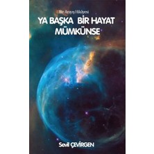 Platanus Publishing Ya Başka Hayat Mümkünse - Bir Arayış Hikayesi
