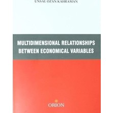 Orion Kitabevi Multidimensional Relationships Between Economical Variables