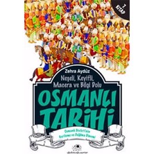 Uğurböceği Yayınları Neşeli, Keyifli, Macera ve Bilgi Dolu Osmanlı Tarihi -7. Kitap