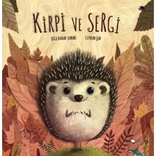 Redhouse Kidz Yayınları Kirpi ve Sergi