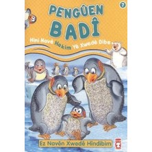 Timaş Çocuk Penguen Badi - Hini Nave Hakim Ye Xwede Dibe
