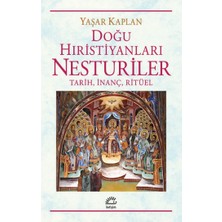 İletişim Yayınları Doğu Hıristiyanları Nesturiler