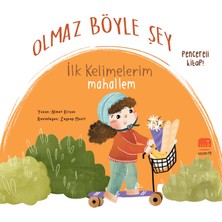 Uçan Fil Yayınları Olmaz Böyle Şey Ilk Kelimelerim Mahallem (Sıvama Cilt)