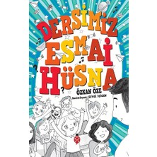 Uğurböceği Yayınları Dersimiz Esmai Hüsna