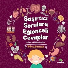 Bookalemun Yayınevi Şaşırtıcı Sorulara Eğenceli Cevaplar –vücudumuz