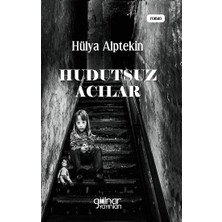 Gülnar Yayınları Hudutsuz Acılar
