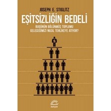 İletişim Yayınları Eşitsizliğin Bedeli: Bugünün Bölünmüş Toplumu Geleceğimizi Nasıl Tehlikeye Atıyor?