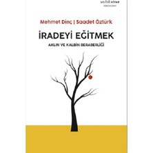 Muhit Kitap İradeyi Eğitmek Psikoloji Romanı Mehmet Dinç Saadet Öztürk Ciltsiz 96 Sayfa