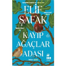 Doğan Kitap Kayıp Ağaçlar Adası Elif Şafak Ciltsiz Türkçe 408 Sayfa Eser