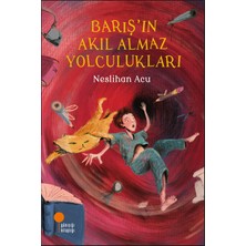 Günışığı Kitaplığı Barış’ın Akıl Almaz Yolculukları