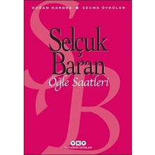 Yapı Kredi Yayınları Öğle Saatleri Seçme Öyküler