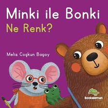 Bookalemun Yayınevi Minki ile Bonki – Ne Renk? (Ciltli)
