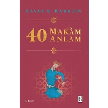 Ketebe Yayınları 40 Makam 40 Anlam