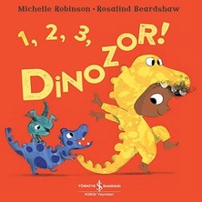 İş Bankası Kültür Yayınları 1, 2, 3, Dinozor !