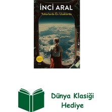 Everest Yayınları Yukarlarda En Uzaklarda + Dünya Klasiği Hediye