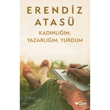Can Yayınları Kadınlığım, Yazarlığım, Yurdum