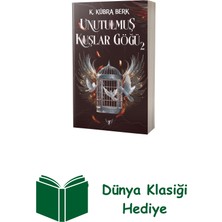Artemis Yayınları Unutulmuş Kuşlar Göğü 2 + Dünya Klasiği Hediye