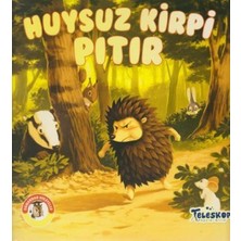 Teleskop Popüler Bilim Huysuz Kirpi Pıtır - Ormandan Hikayeler