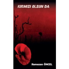 Platanus Publishing Kırmız Olsun Da...