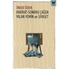 Nika Yayınevi Hakikat-Sonrası Çağda Yalan Yemin ve Siyaset