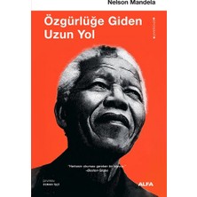 Alfa Yayınları Özgürlüğe Giden Uzun Yol