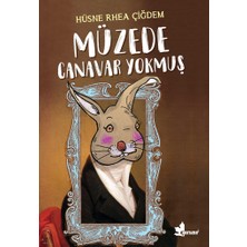 Çınar Yayınları Müzede Canavar Yokmuş