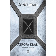 Luna Yayınları Songuryan 1 - Atropa Kralı