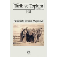 İletişim Yayınları Tarih ve Toplum (Sayı 20) Yeni Yaklaşımlar