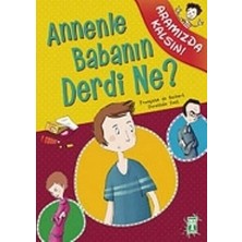 Genç Timaş Annenle Babanın Derdi Ne?