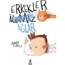 Doğan Çocuk Erkekler Ağlar
