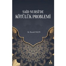 Said Nursi’de Kötülük Problemi