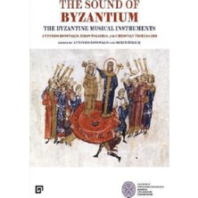 Koç Üniversitesi Yayınları The Sound Of Byzantium