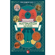 Beyaz Balina Yayınları Matematiğin Büyüsü - Bilim Gezginleri Serisi-2
