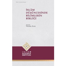 İslam Düşünce Enstitüsü Islâm Düşüncesinde Bilimlerin Birliği