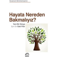 İletişim Yayınları Hayata Nereden Bakmalıyız?