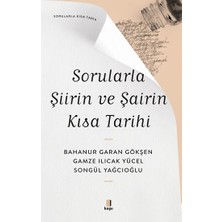 Kapı Yayınları Sorularla Şiirin ve Şairin Kısa Tarihi