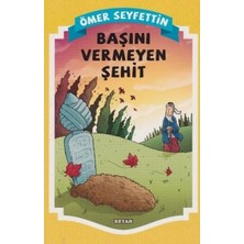 Beyan Yayınları Başını Vermeyen Şehit