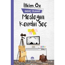 Martı Yayınları Mesleğini Kendin Seç - Genç Olmak