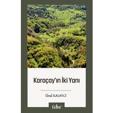 Telve Kitap Karaçay’ın Iki Yanı
