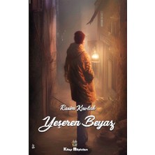 Kitap Müptelası Yayınları Yeşeren Beyaz